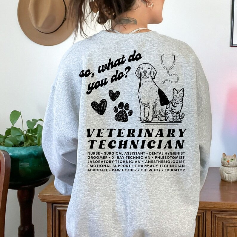 Personalized So What Do You Do Veterinary Technician Two Sided T-Shirt