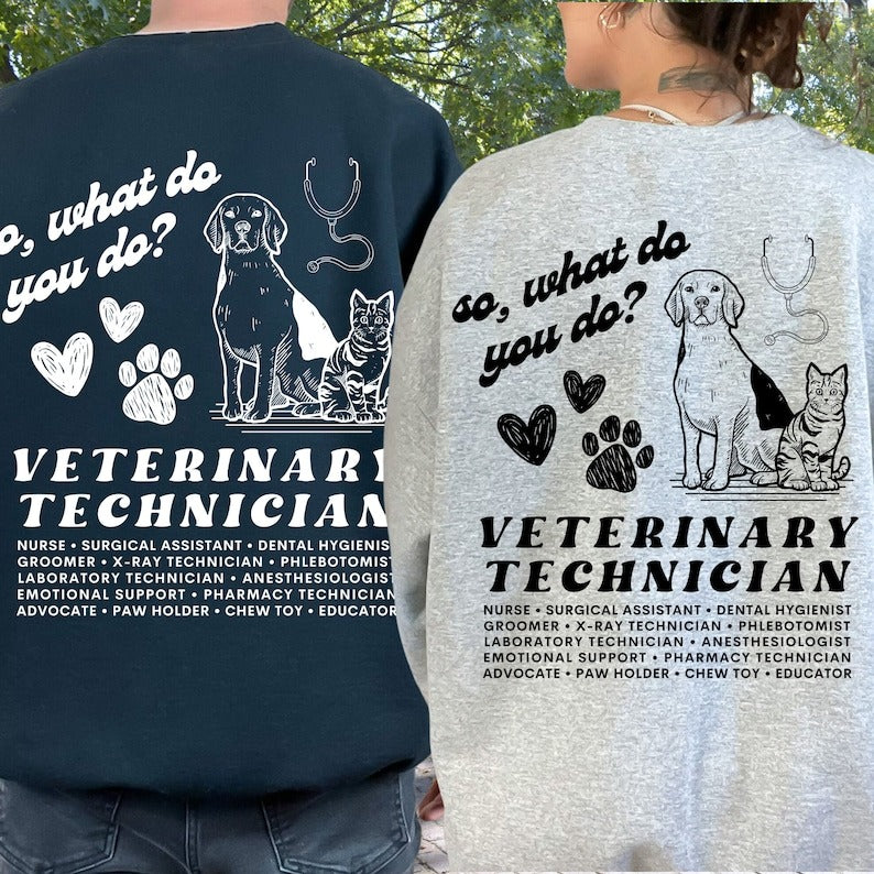Personalized So What Do You Do Veterinary Technician Two Sided T-Shirt