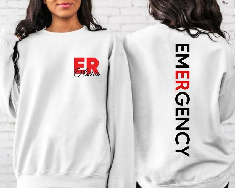 Personalized ER Nurse Sweatshirt, Emergency Room Tech Gift