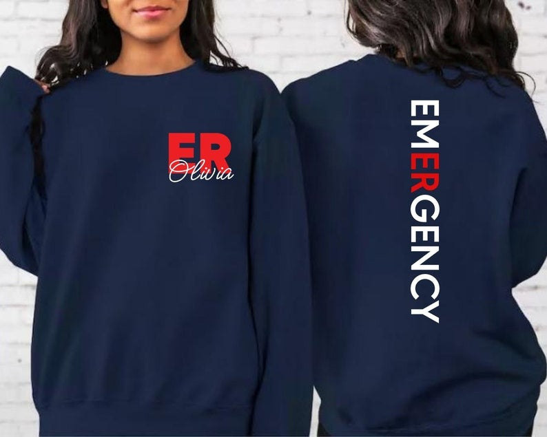 Personalized ER Nurse Sweatshirt, Emergency Room Tech Gift