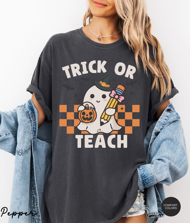 Comfort Colors® Teacher Halloween Shirt, Halloween Teacher Shirt, Trick or Teach Shirt