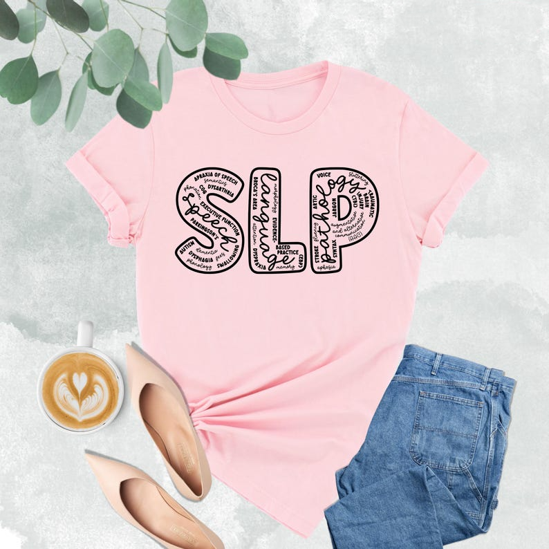 SLP Shirt, Speech Therapy Shirt, Speech Language Pathologist Gift