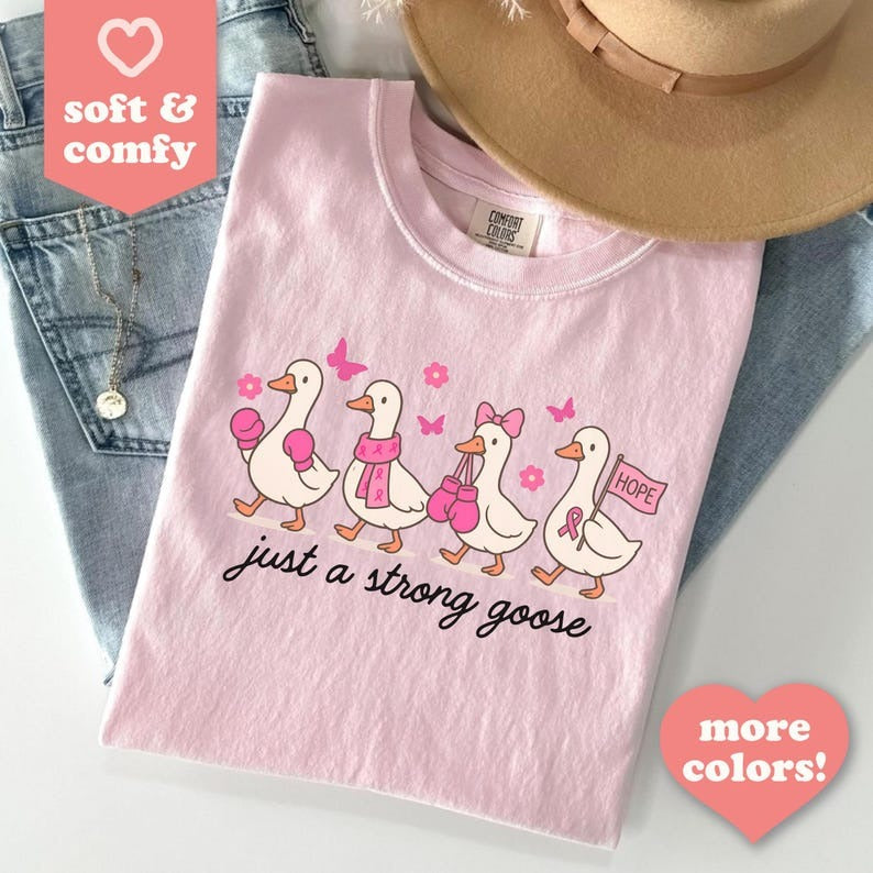 Comfort Colors® Breast Cancer Awareness Shirt, Strong Goose Pink Ribbon TShirt