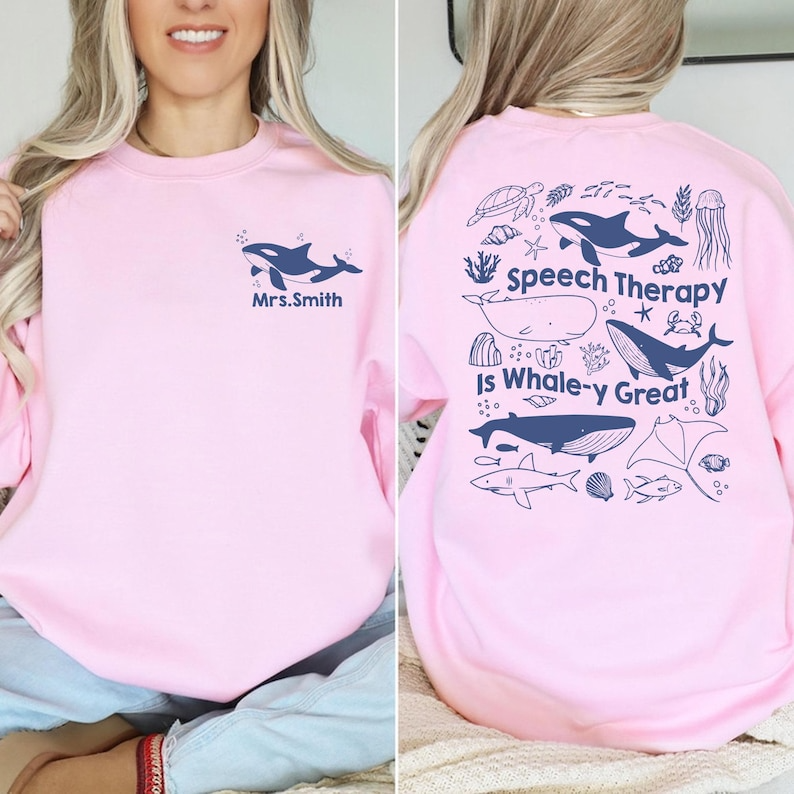 Speech Therapy Is Whale-y Great Shirt, Personalized Speech Therapist Shirt,