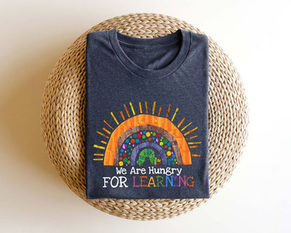 We Are Hungry For Learning Shirt, Back To School Gift, 1st Day Of School