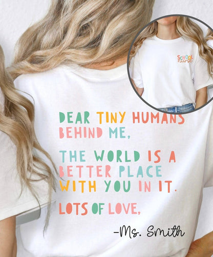 Personalized School Nurse Gift Shirt, Dear Person behind Me Shirt