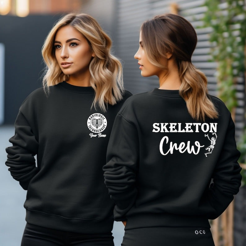 Personalized Skeleton Crew Radiology Sweatshirt, X-Ray Rad Tech Shirt