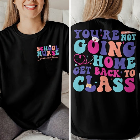 Personalized School Nurse Shirt, Funny Nurse Gift, School Nurse Go Back to Class Shirt