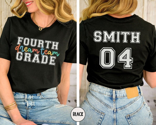 CUSTOM Fourth Grade Dream Team Shirt, 4th Grade Teacher Back to School T-Shirt