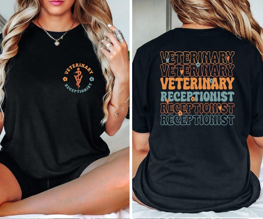 Veterinary Receptionist Shirt, Vet Receptionist Shirt, Vet Life Shirt