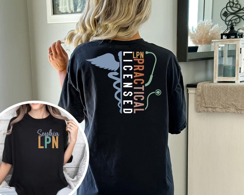 Custom Name LPN Nurse Shirt, LPN Shirt, Licensed Practical Nurse Shirt