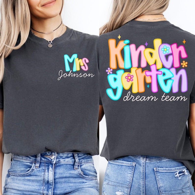 Custom Teacher Dream Team Tshirt Personalized Teacher Name Shirt