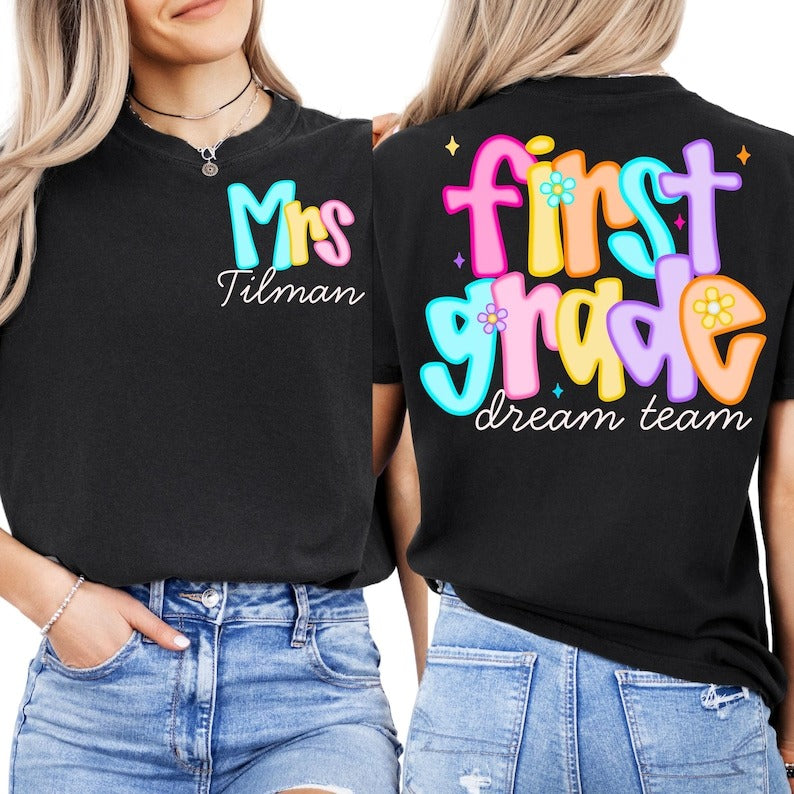 Custom Teacher Dream Team Tshirt Personalized Teacher Name Shirt