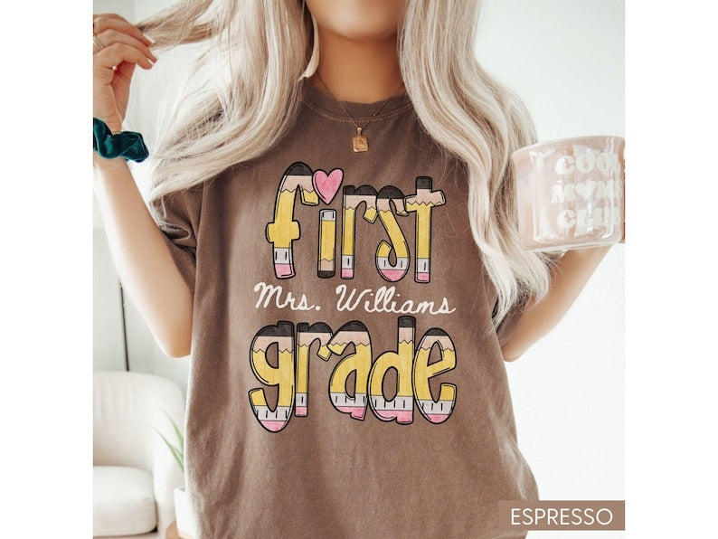 Custom First Grade Teacher Shirt Comfort Colors®, Teacher Team Shirt, 1st Grade Tee