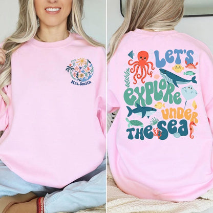 Let's Explore Under The Sea Tee, Custom Ocean Lover Shirt, Back To School Student Teacher Shirt