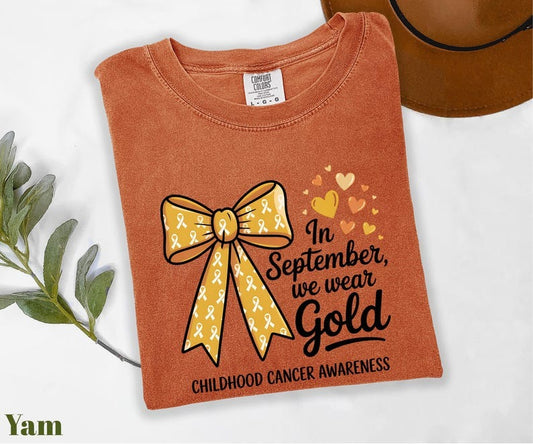 Comfort Colors® In September We Wear Gold Shirt, Childhood Cancer Awareness Shirt