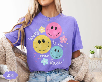 Comfort Colors Teacher Shirts, Back to School Shirt For Teacher, Cute Teacher Gifts, Happy To See Your Face