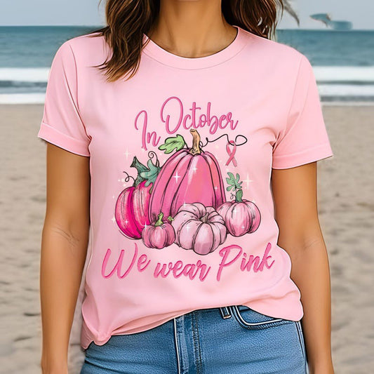 Breast Cancer Pink Pumpkin Shirt, In October We Wear Pink shirt, Breast Cancer Awareness Shirt